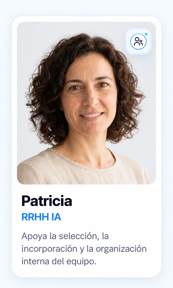 Patricia — RRHH IA: apoya en selección, onboarding y gestión del equipo.